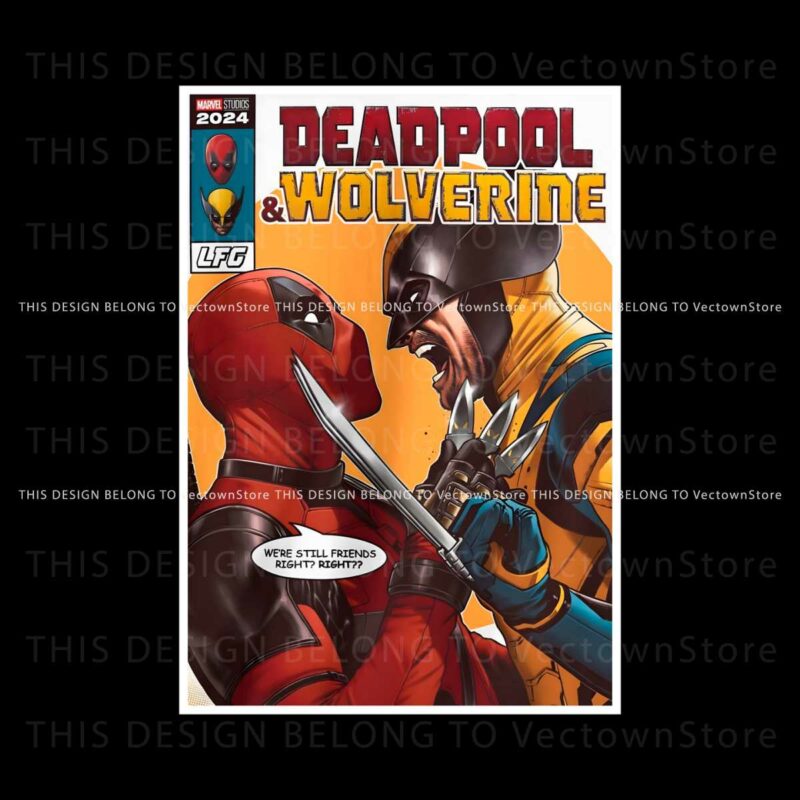deadpool-3-movie-we-are-still-friends-right-png