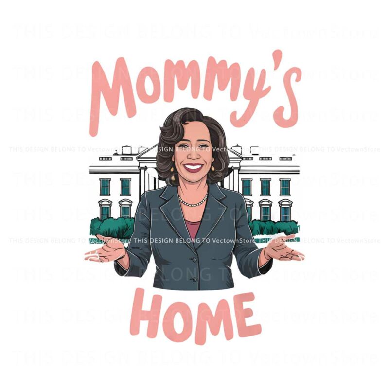 funny-kamala-harris-mommys-home-png