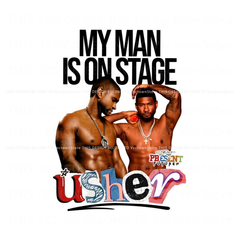 usher-my-man-is-on-stage-tour-2024-png