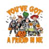 you-have-got-a-friend-in-me-toy-story-halloween-png