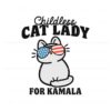 childless-cat-lady-for-kamala-president-svg