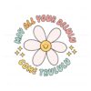 may-all-your-delulu-come-trululu-cute-flower-svg