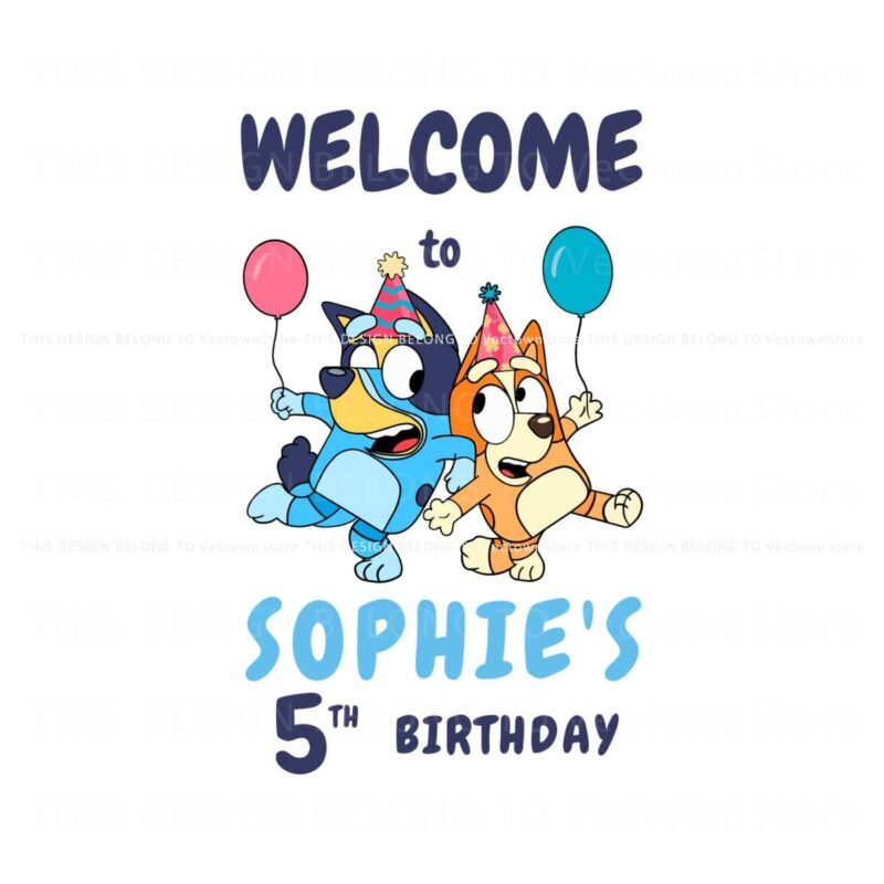 custom-bluey-welcome-to-kids-birthday-svg