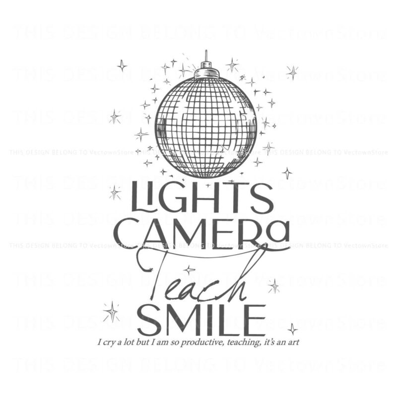 lights-camera-teach-smile-i-cry-a-lot-svg