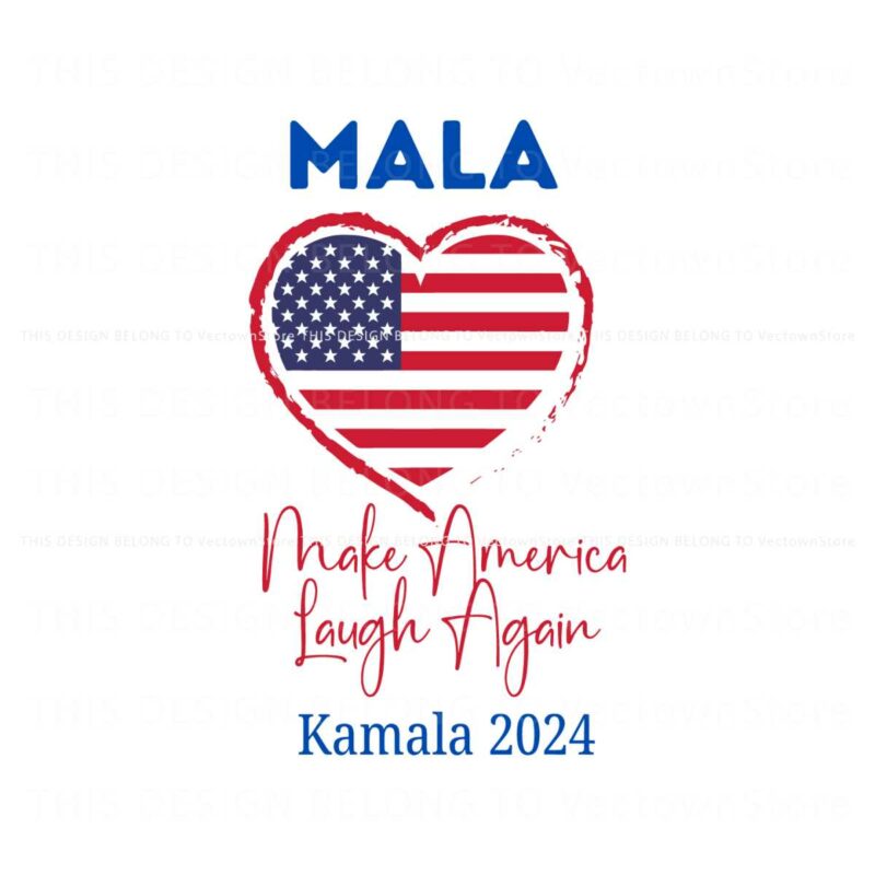 mala-make-america-laugh-again-kamala-2024-svg