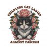 childless-cat-ladies-against-fascism-png