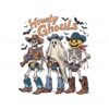 western-halloween-howdy-ghouls-png