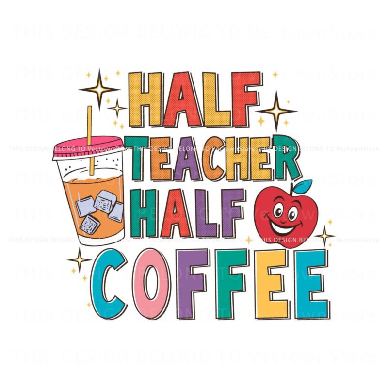 half-teacher-half-coffee-funny-teacher-svg