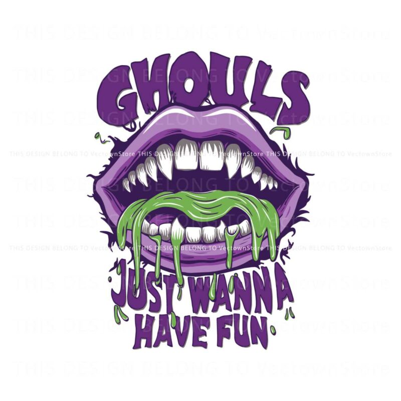 ghouls-just-wanna-have-fun-svg