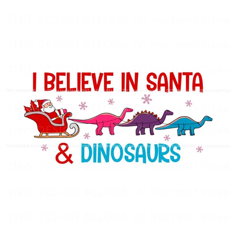 i-believe-in-santa-and-dinosaurs-dino-reindeers-svg