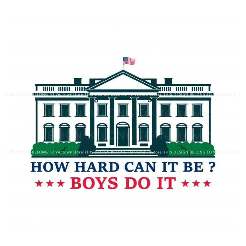 how-hard-can-it-be-boys-do-it-svg