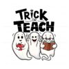 retro-trick-or-teach-spooky-teachy-svg