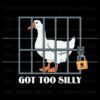 funny-goose-got-too-silly-svg