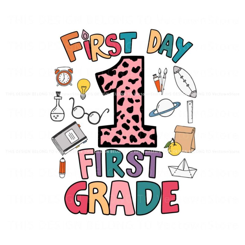 first-day-of-school-first-grade-svg