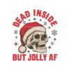 dead-inside-but-jolly-af-svg