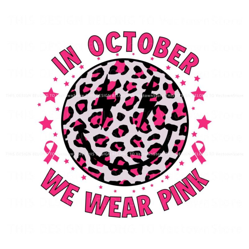 breast-cancer-awareness-in-october-we-wear-pink-svg