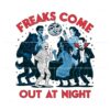 freaks-come-out-at-night-disco-halloween-png