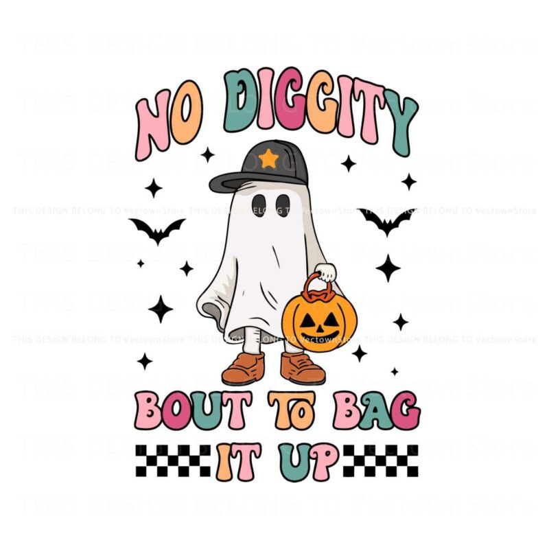 no-diggity-bout-to-bag-it-up-svg