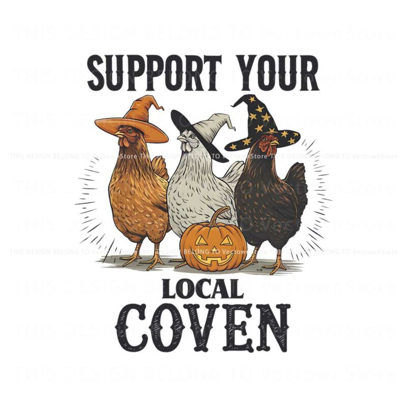 fall-chickens-support-your-local-coven-png