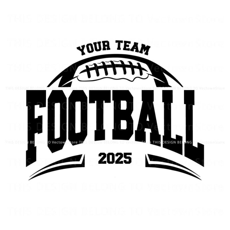 personalized-football-2025-your-team-svg