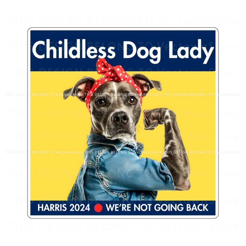 childless-dog-lady-harris-2024-we-are-not-going-back-png