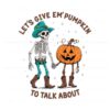 lets-give-em-pumpkin-to-talk-about-png