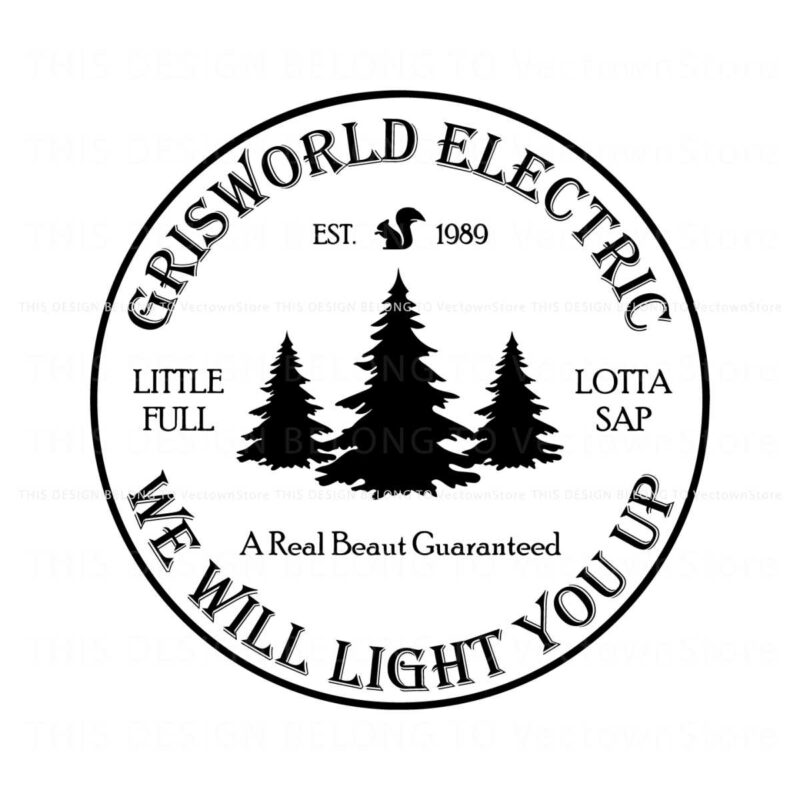 griswold-electic-we-will-light-you-up-farm-fresh-christmas-tree-svg