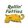 rollin-fatties-funny-cat-sarcastic-svg