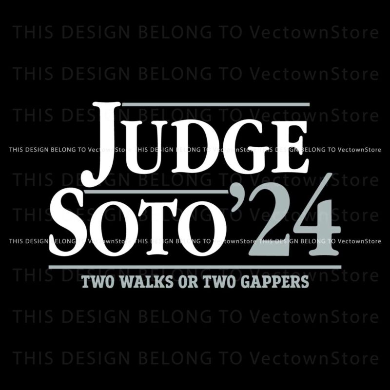 judge-soto-two-walks-or-two-gappers-svg