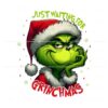 just-waiting-for-grinchmas-green-monster-png