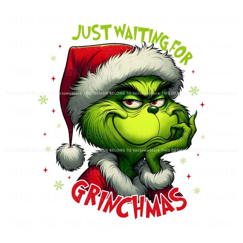 just-waiting-for-grinchmas-green-monster-png