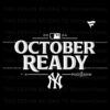 october-ready-yankees-2024-mlb-postseason-svg