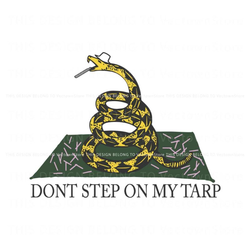 dont-step-on-my-tarp-dont-tread-on-me-parody-festival-png