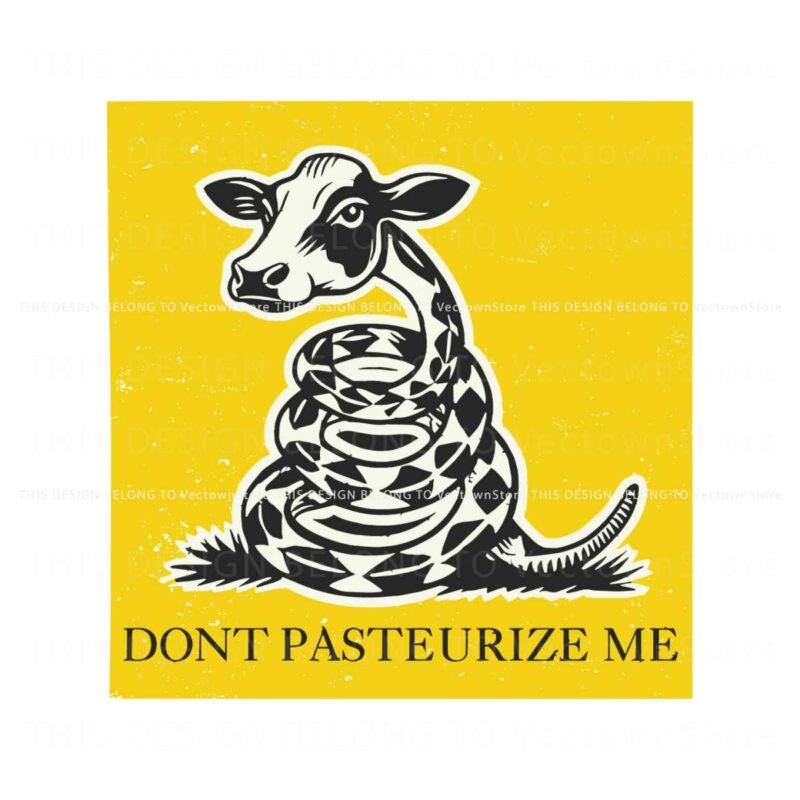 funny-cow-raw-milk-dont-pasteurize-me-svg