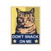 kamala-harris-cat-dont-snack-on-me-png