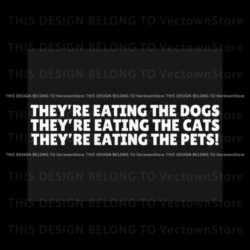 theyre-eating-the-dogs-cat-pets-svg