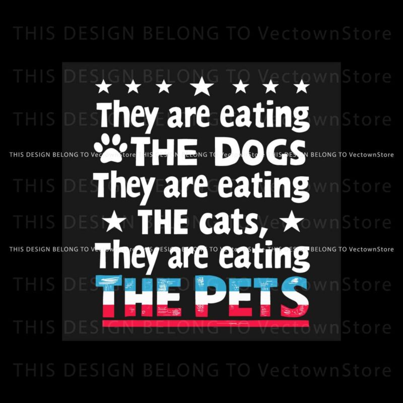 retro-vintage-they-are-eating-the-dogs-cat-and-the-pets-svg