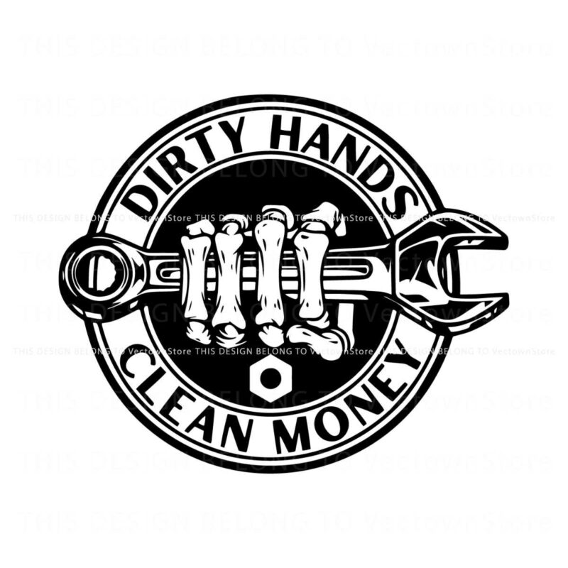 dirty-hands-clean-money-repair-tools-silhouette-svg