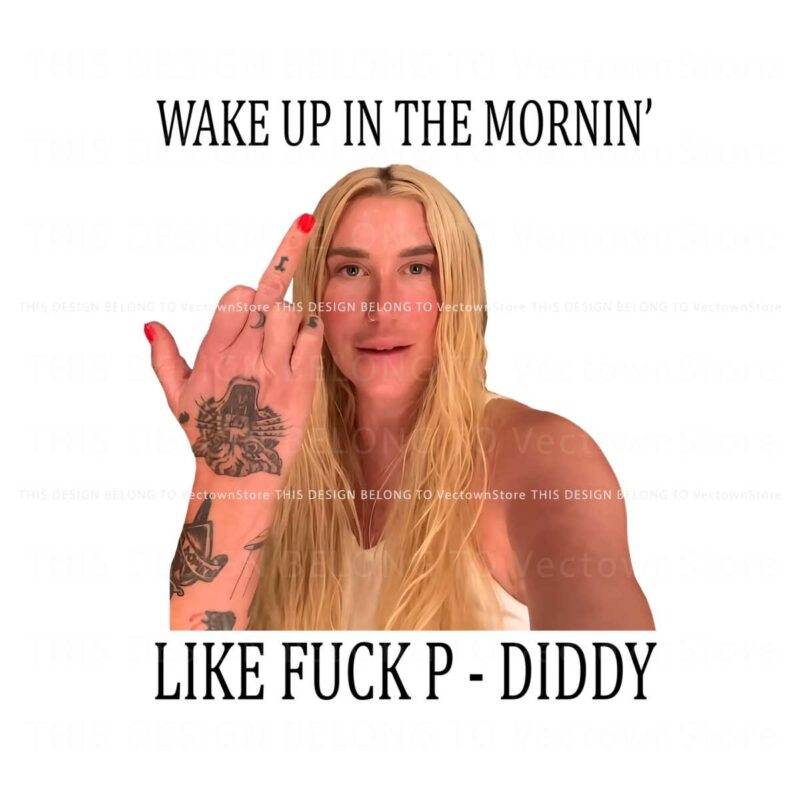 wake-up-in-the-mornin-like-fuck-p-diddy-png