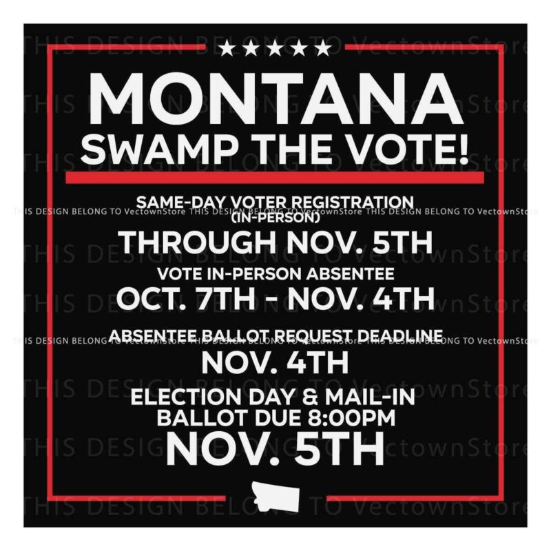 2024 Election Montana Swamp Votes for Donald Trump SVG