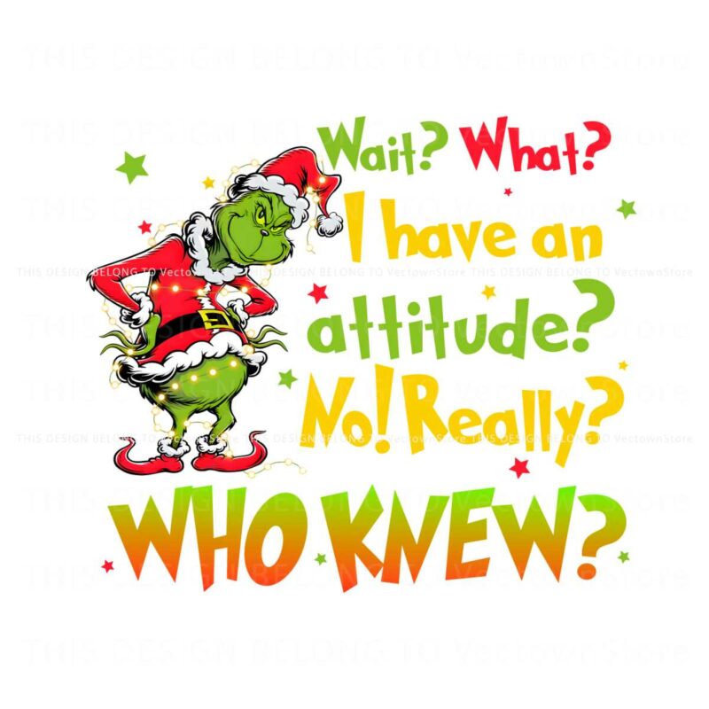 i-have-an-attitude-retro-christmas-grinch-png