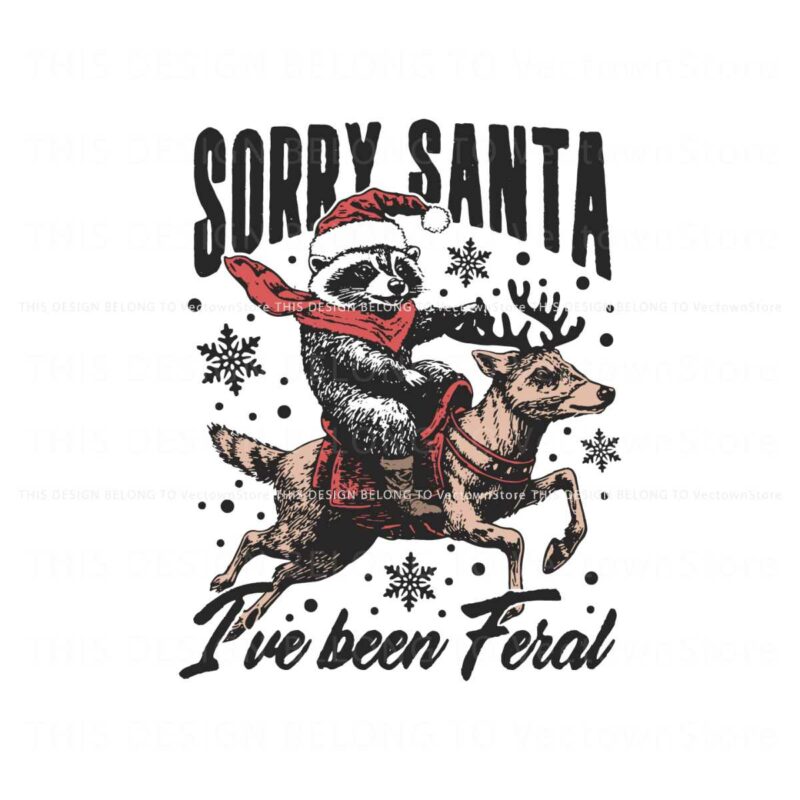 retro-christmas-sorry-santa-funny-raccoon-santa-hat-ive-been-feral-svg