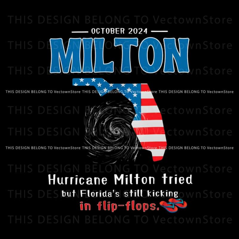 october-2024-hurricane-milton-tried-but-floridas-still-kicking-in-flip-flops-png