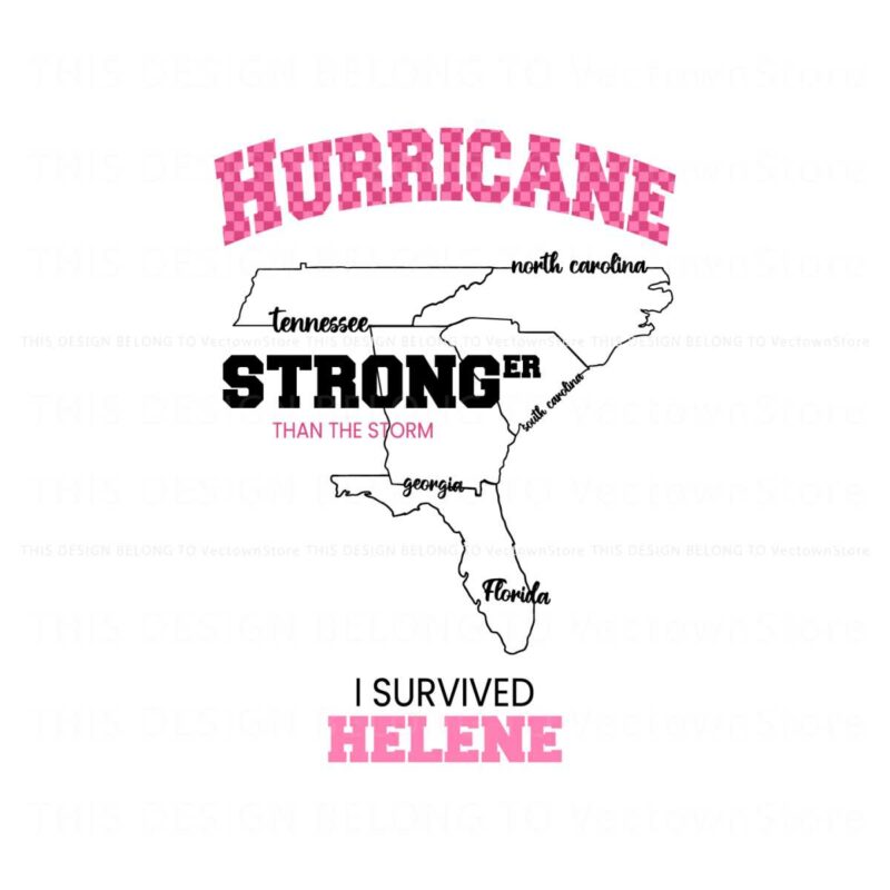 hurricane-helene-stronger-than-the-storm-i-survived-helene-svg