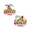 felling-extra-grinchy-today-funny-christmas-grinch-light-png