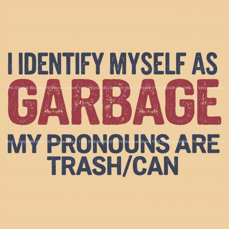 Hilarious Trump 2024 My Identity as Trash SVG