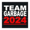 Trump 2024 Election Garbage Humor Team SVG