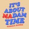 Vintage Funky Madam Time Kamala Harris SVG