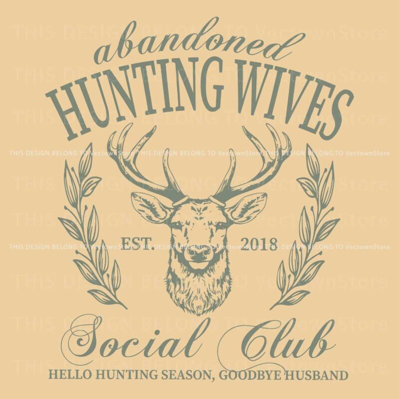 Vintage Hunting Wife Social Club SVG