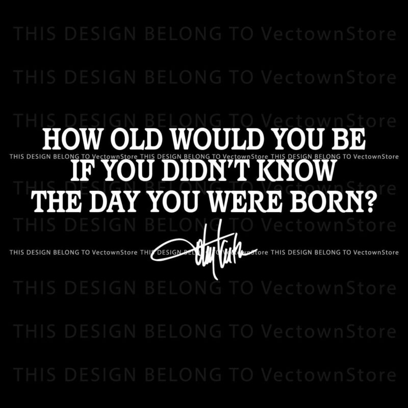 Discover Your Age Without Your Birth Date SVG